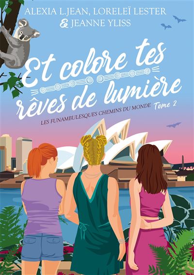 Et colore tes rêves de lumière