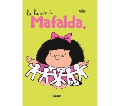 Mafalda - Tome 04 NE -  Quino - cartonné