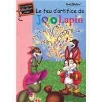 Le feu d'artifice de Jojo Lapin