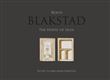 Blakstad, the house of Ibiza, the key to a millenial tradition