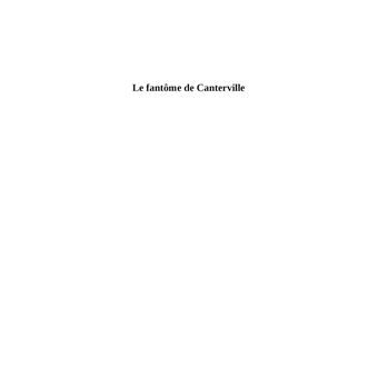 Le fantôme de Canterville et autres contes