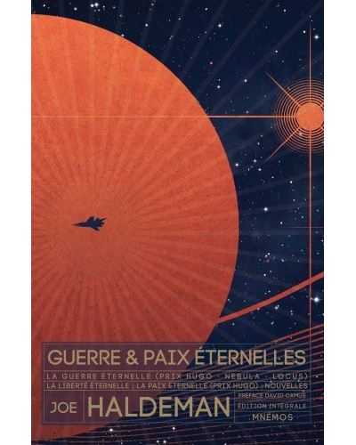 Guerre et paix éternelles - Joe Haldeman - relié