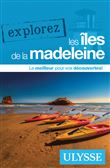 Explorez les îles de la Madeleine