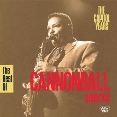 The best of Cannonball Adderley