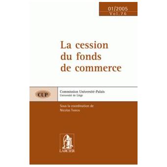 La Cession Du Fonds De Commerce