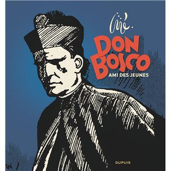 Don Bosco - Ami des jeunes