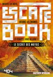 Escape Book - Le Secret des Mayas