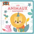 Les animaux sauvages - Mon imagier à toucher