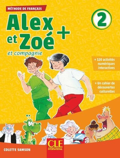 Alex et Zoé Plus Niveau 2