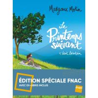 Le Printemps Suivant - Edition spéciale Fnac avec ex-libris Tome 1 : Le printemps suivant t1 ed fnac - vent lointain