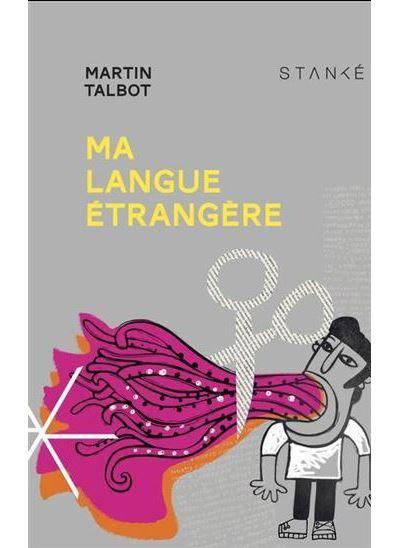 Ma langue etrangere