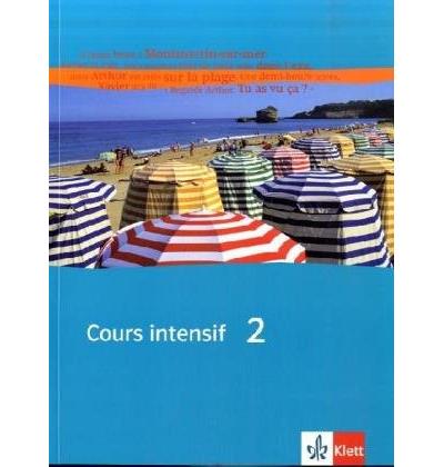 Cours intensif neu 2. schülerbuch