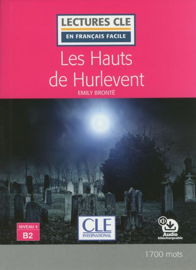Les hauts de Hurlevent, Niveau B2
