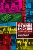 Les tribulations des bretons en chine