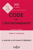 Code de l'environnement 2022, annoté & commenté