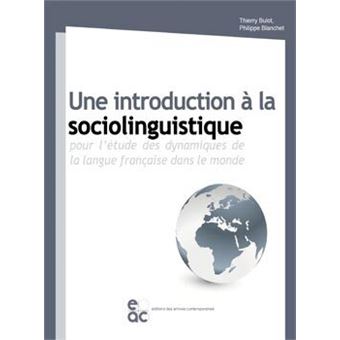 Une Introduction à La Sociolinguistique Pour L'étude Des Dynamiques De ...