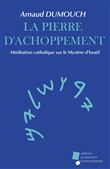 La pierre d'achoppement