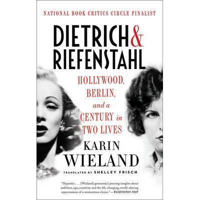 DIETRICH AND RIEFENSTAHL