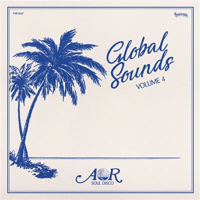 Aor Global Sounds Volume 4