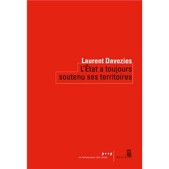 L'État a toujours soutenu ses territoires
