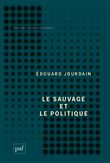 Le sauvage et le politique