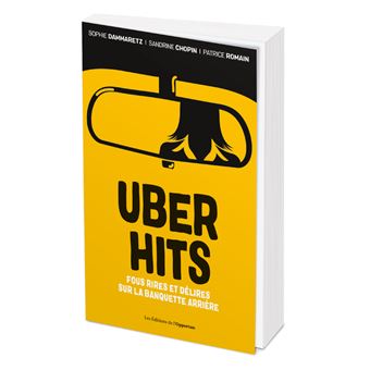 Uber hits Fous rires et délires sur la banquette arrière