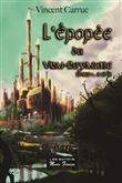 L'épopée du vrai royaume, Intégrale