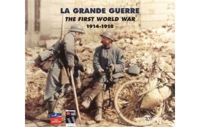 La grande guerre anthologie 1914 1918