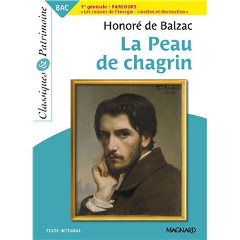 La Peau de chagrin - Bac Français 1re 2023 - Classiques et Patrimoine