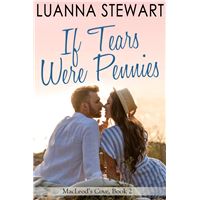 If Tears Were Pennies