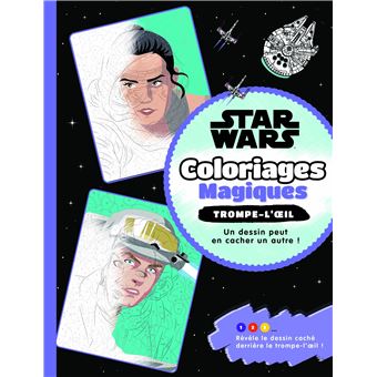 Star Wars Star Wars Coloriages Magiques Trompe L Oeil Walt Disney Broche Livre Tous Les Livres A La Fnac Sélectionnez l'une des catégories disponibles sur notre site pour trouver le coloriage que vous souhaitez. fnac ch