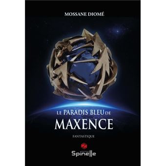 Le paradis bleu de Maxence