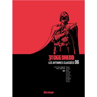 JUDGE DREDD, Affaires Classées 06