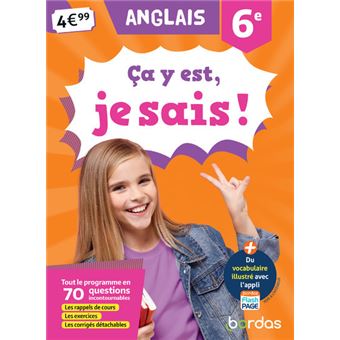 Ça y est, je sais ! Anglais 6e