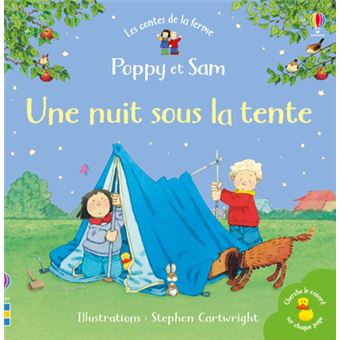 Une nuit sous la tente - Poppy et Sam - Les contes de la ferme
