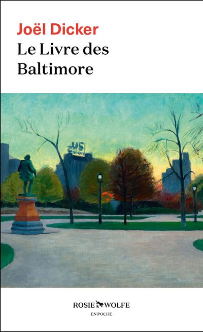 Le Livre des Baltimore - Joël Dicker - Poche