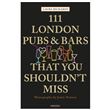 111 London Pubs and Bars That You Shouldn't Miss