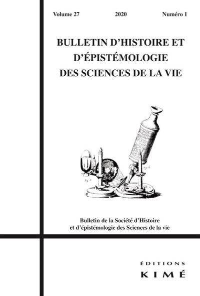 Bulletin d'Histoire et d'épistémologie des sciences de la vie n°27/1 - Donato Verardi - broché