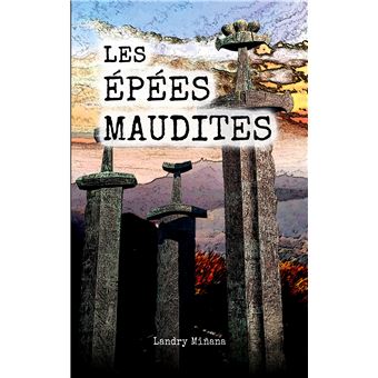 Les épées maudites