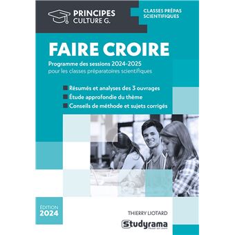 Faire croire - Programme des sessions 2024 - 2025 pour les classes préparatoires scientifiques