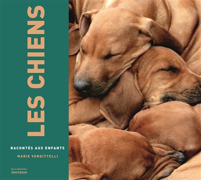 Les Chiens racontés