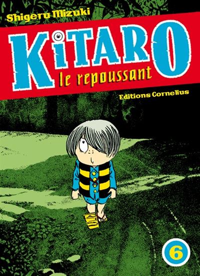 Kitaro le repoussant