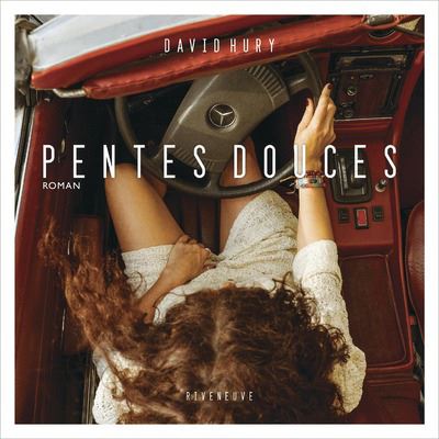 Pentes douces - David Hury - broché