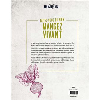 Faites-vous du bien. Mangez vivant