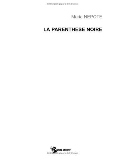 La parenthèse noire