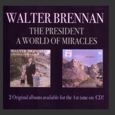 President/a world of mracles