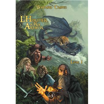 L'héritier du roi Arthur