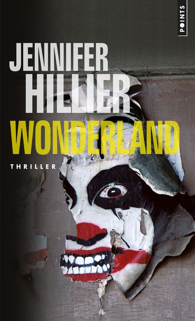 Wonderland - Jennifer Hillier - Poche