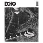 Echo (Ep) Version Iii