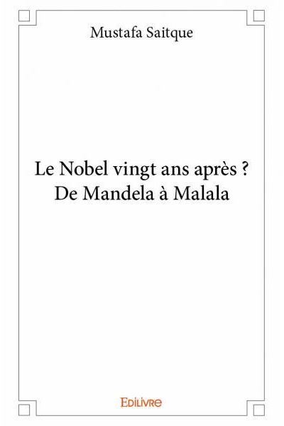 Le Nobel vingt ans après ?